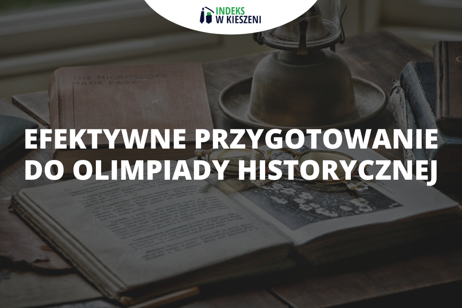 Efektywne przygotowanie do Olimpiady Historycznej – wywiad