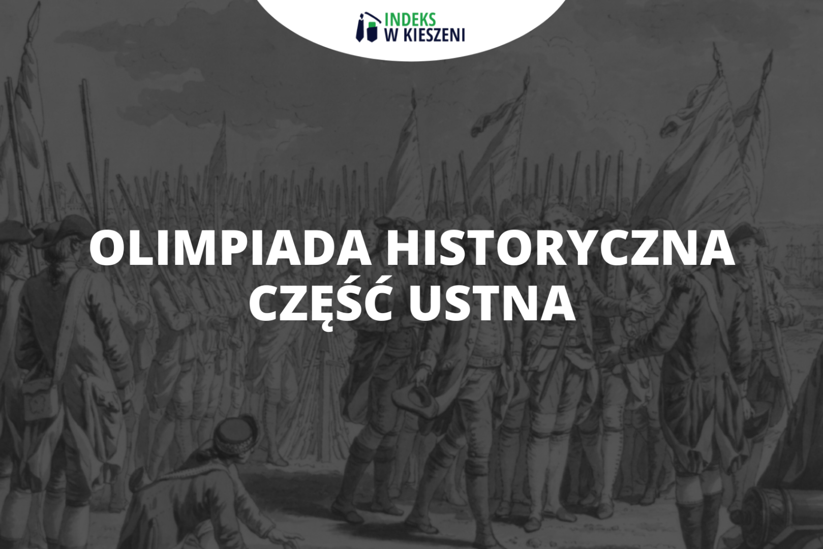 Olimpiada Historyczna – część ustna