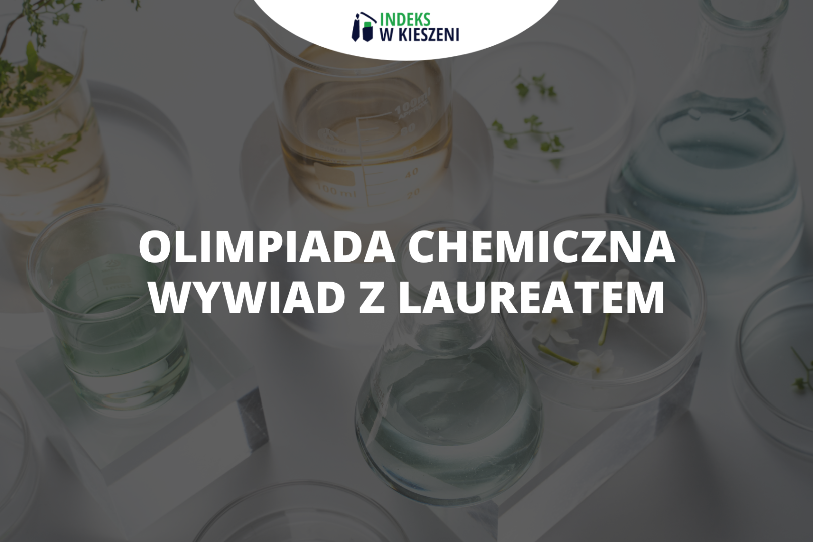 Olimpiada Chemiczna - wywiad z laureatem