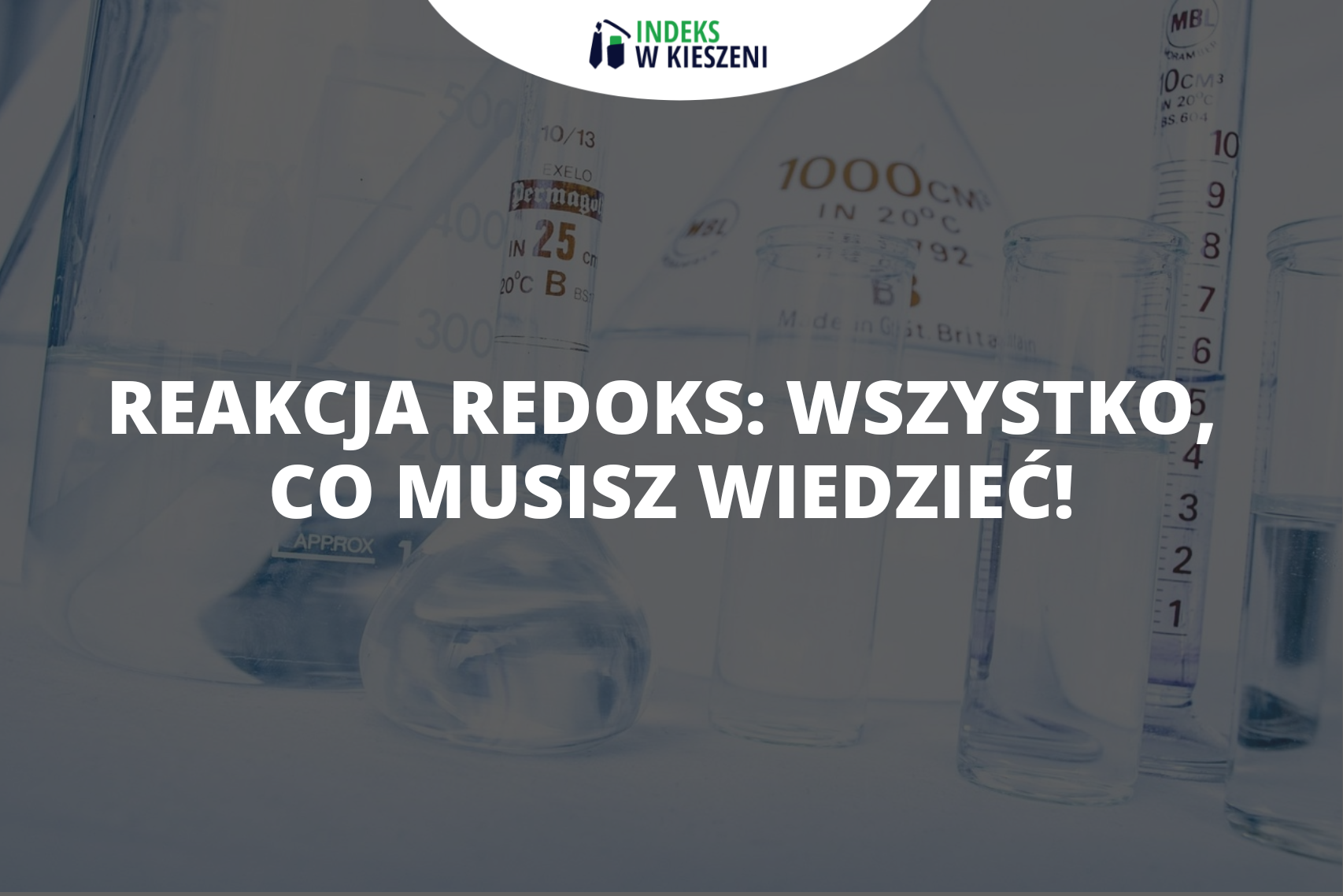 Reakcja redoks co to jest? Reakcje utleniania i redukcji