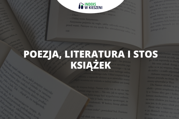 Poezja, literatura i stos książek - Olimpiada Literatury i Języka Polskiego