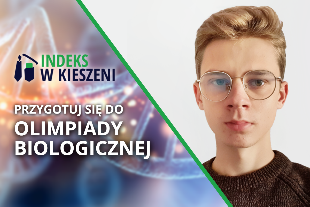 Olimpiada Biologiczna – wywiad z laureatem