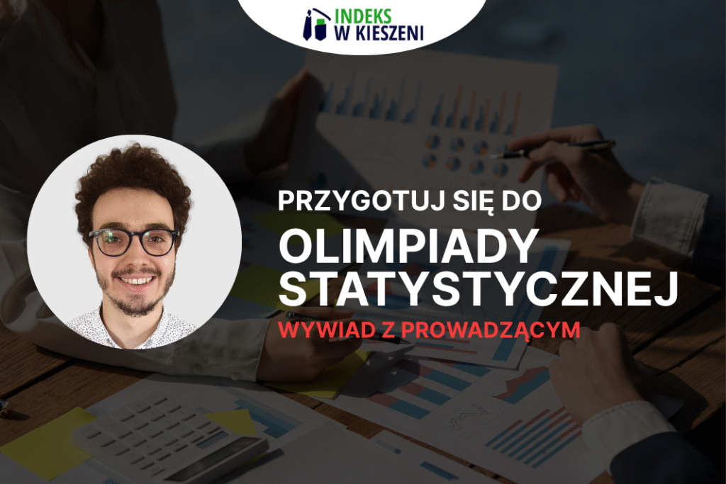 Olimpiada Statystyczna, wywiad z laureatem Piotrem Tyburskim