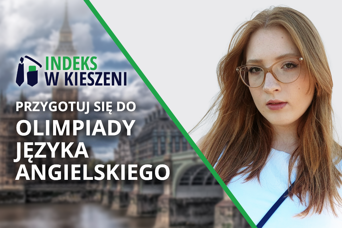 Olimpiada Języka Angielskiego, wywiad z laureatką Kasią Steligą