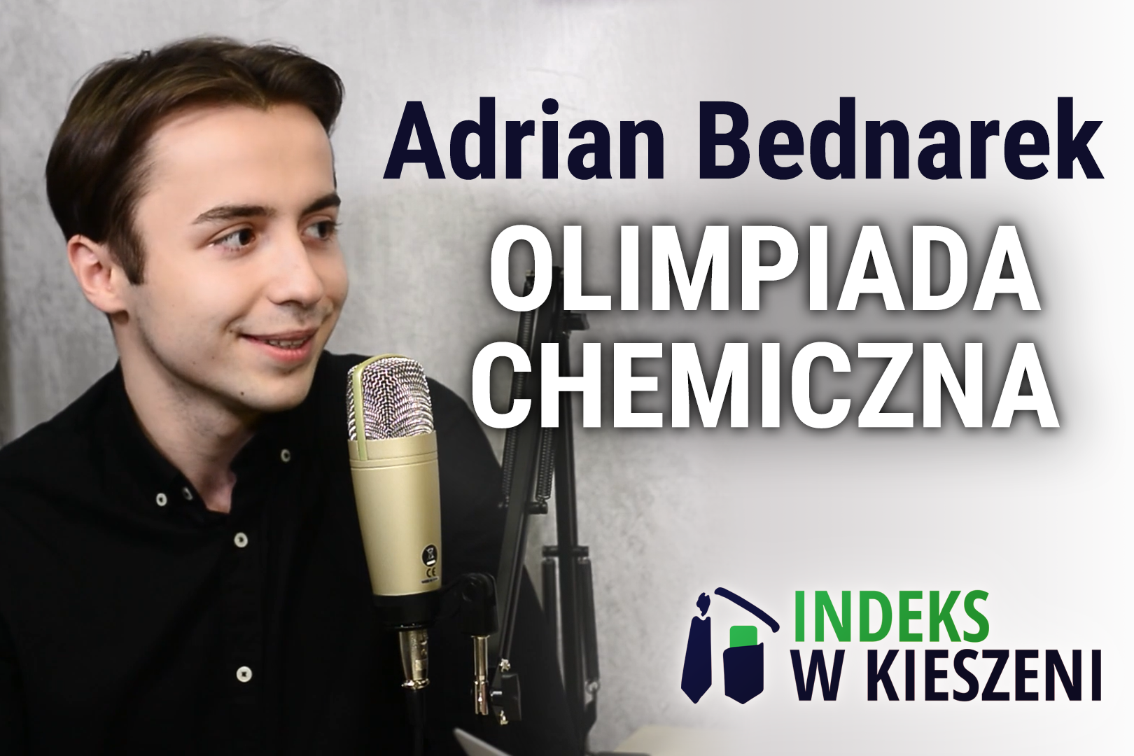 Olimpiada Chemiczna – Wywiad z Adrianem Bednarkiem