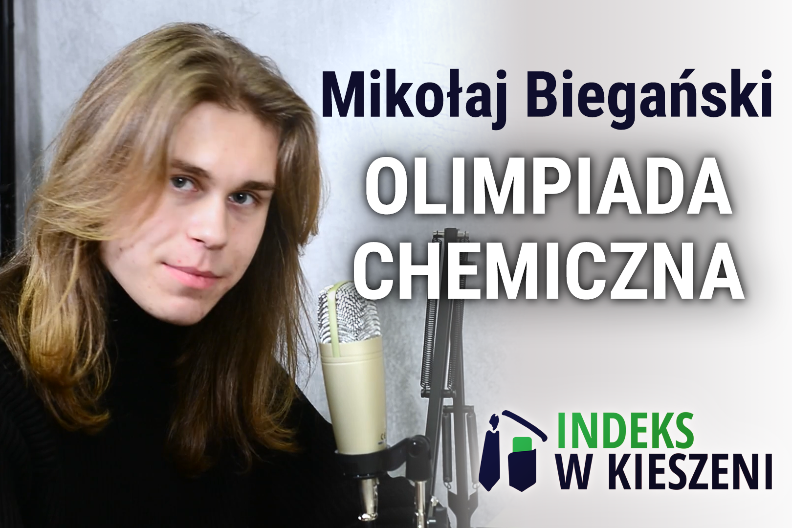 Olimpiada Chemiczna – wywiad z Mikołajem Biegańskim