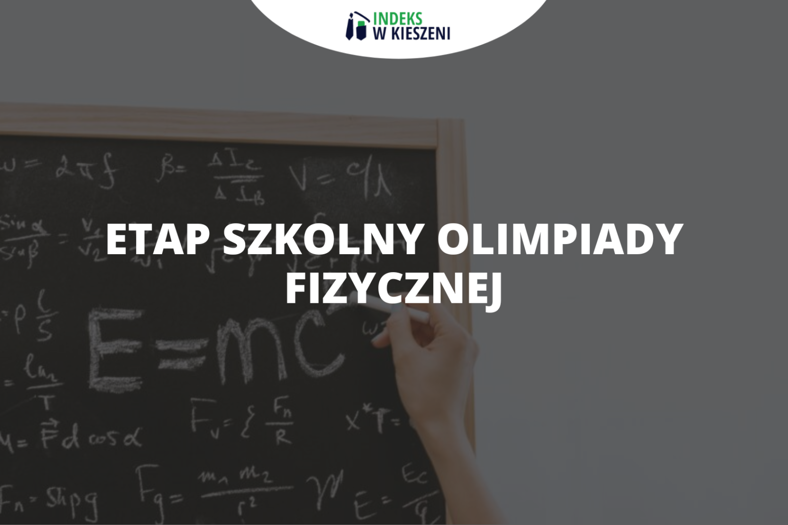 Etap szkolny Olimpiady Fizycznej – co musisz o nim wiedzieć?