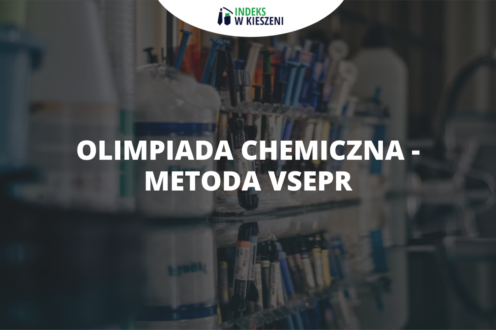 Metoda VSEPR – wszystko, co musisz wiedzieć przed Olimpiadą Chemiczną