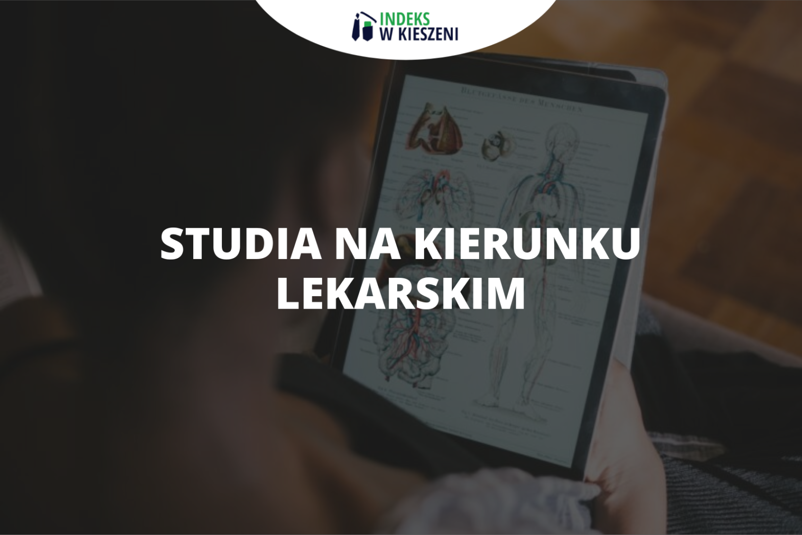 Jak dostać się na studia na kierunku lekarskim?