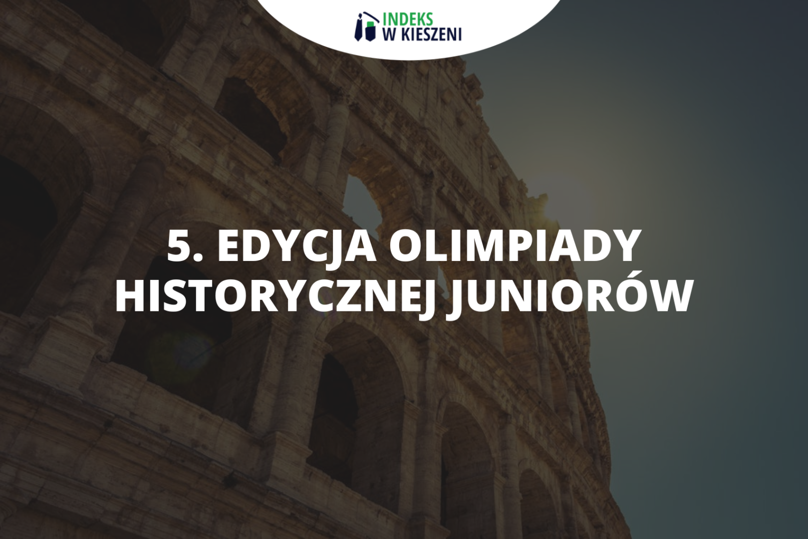 Jak wyglądała 5. edycja Olimpiady Historycznej Juniorów?