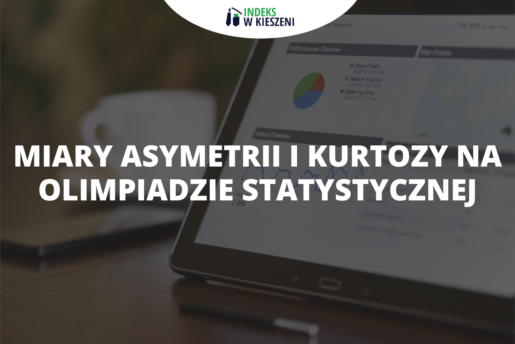 Miary asymetrii i kurtozy na olimpiadzie statystycznej