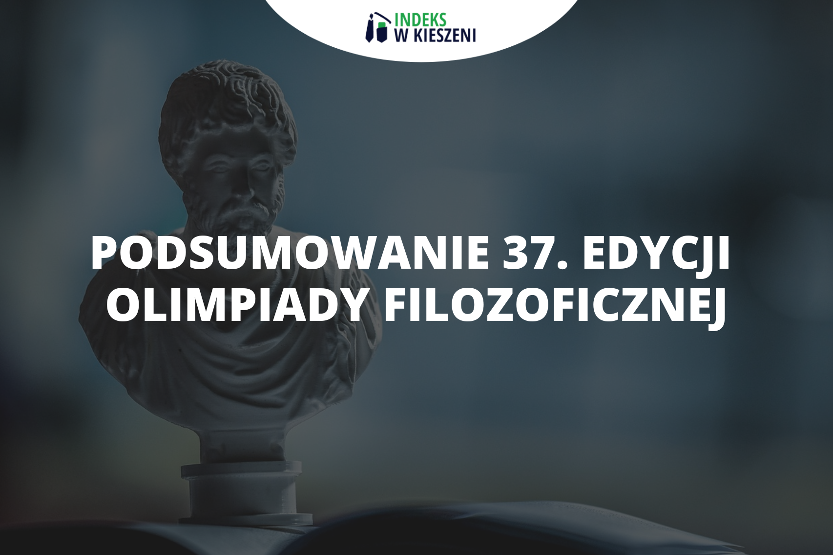 37. edycja Olimpiady Filozoficznej – jak wyglądała?